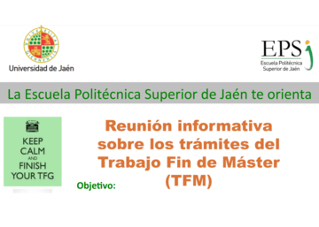 Reunión informativa sobre el TFM en la EPSJ